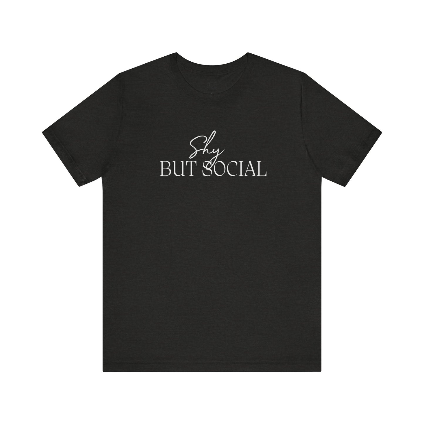 "Shy but Social" 2 line profile Shirt