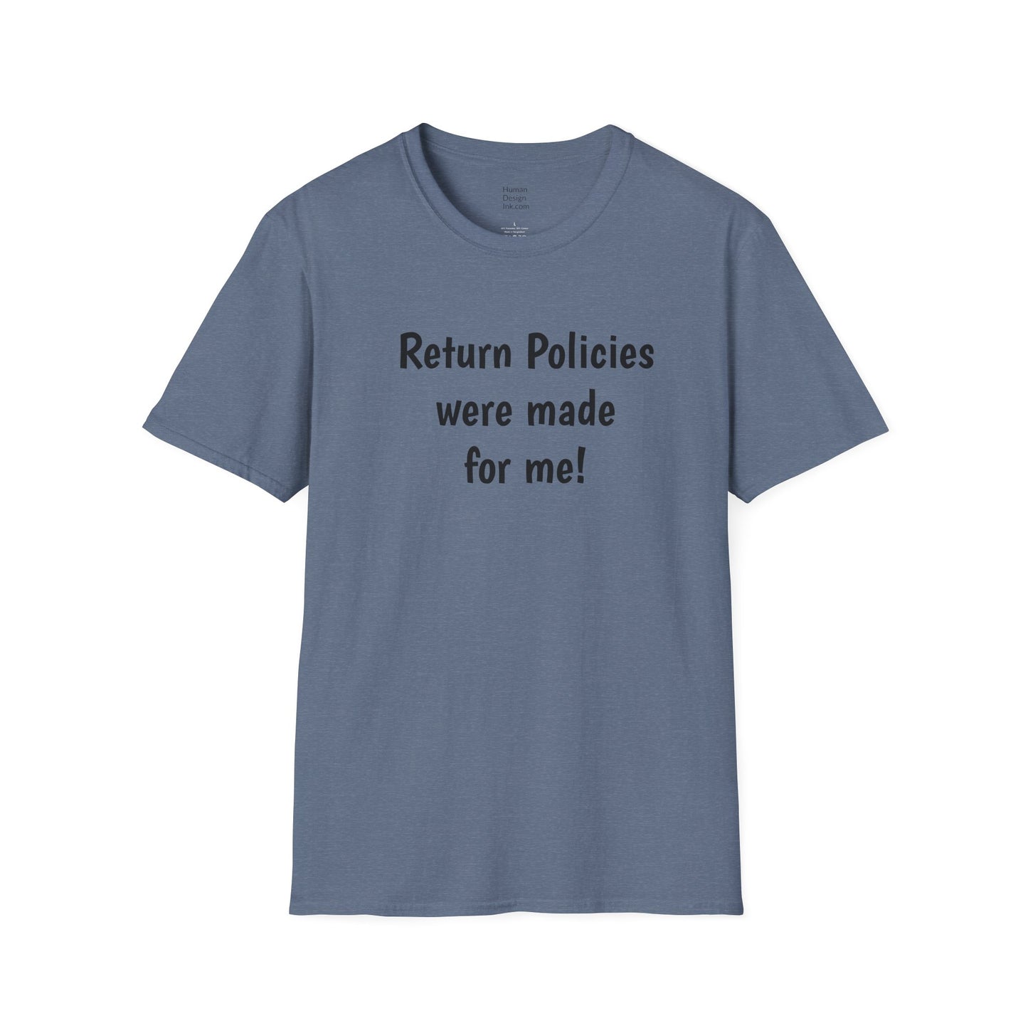 "Return Policies" T-Shirt, 3rd line profiles t-shirt