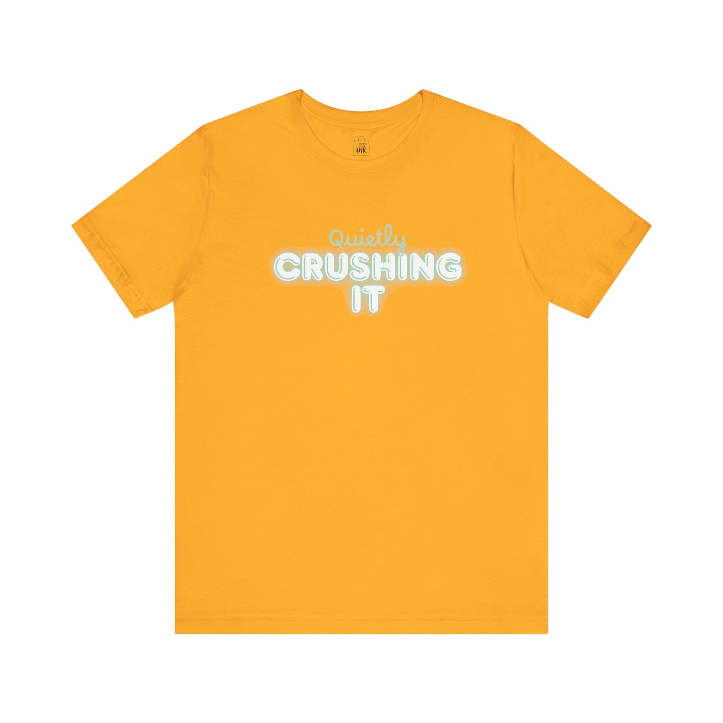 "Quitely Crushing it" 6th Line Profile Shirt