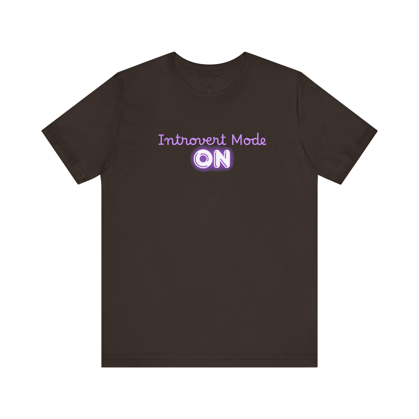 "Introvert Mode On!" 2 line profile Shirt