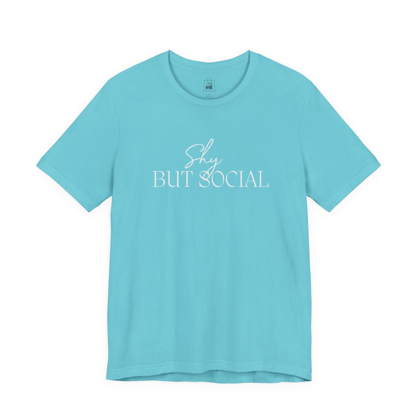 "Shy but Social" 2 line profile Shirt