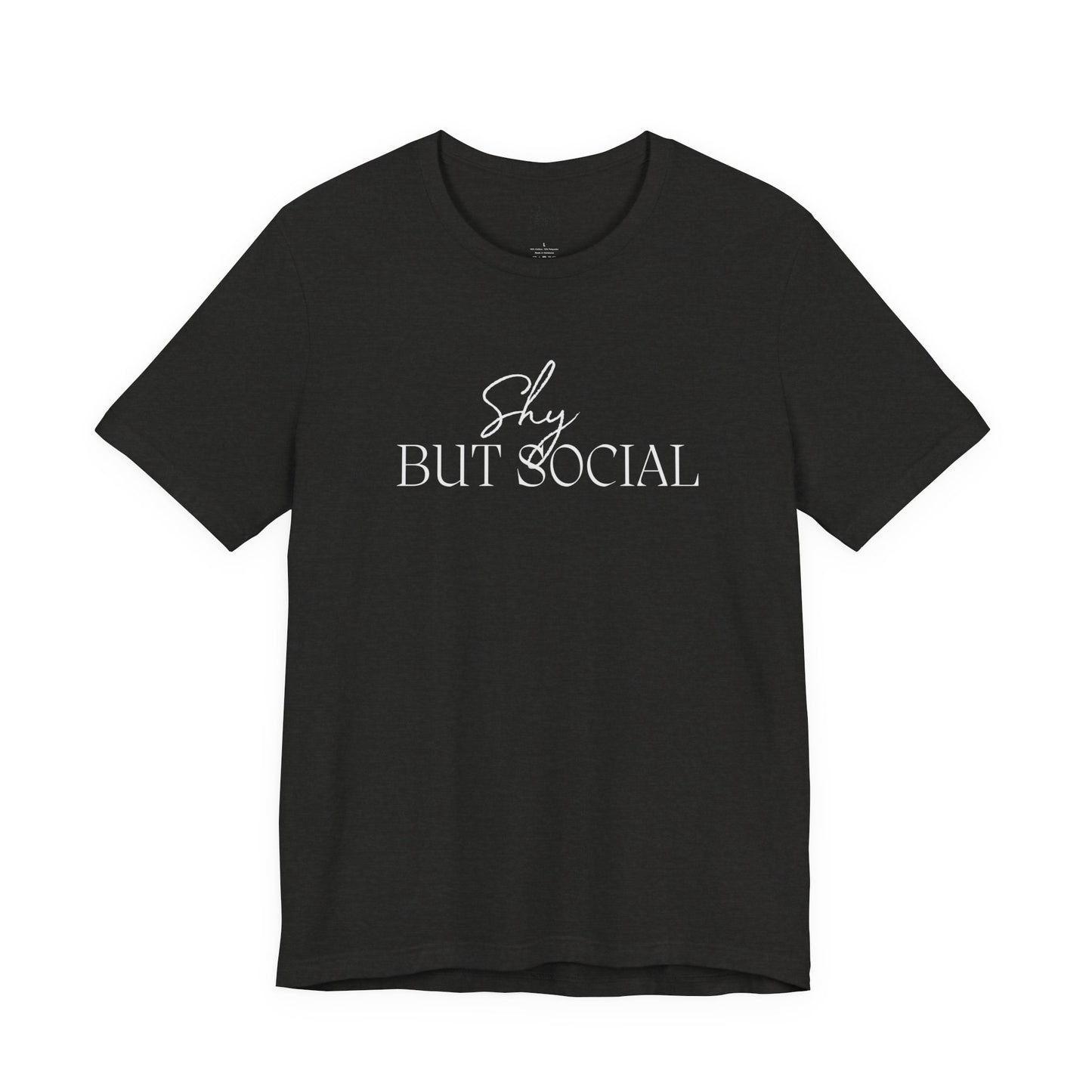"Shy but Social" 2 line profile Shirt