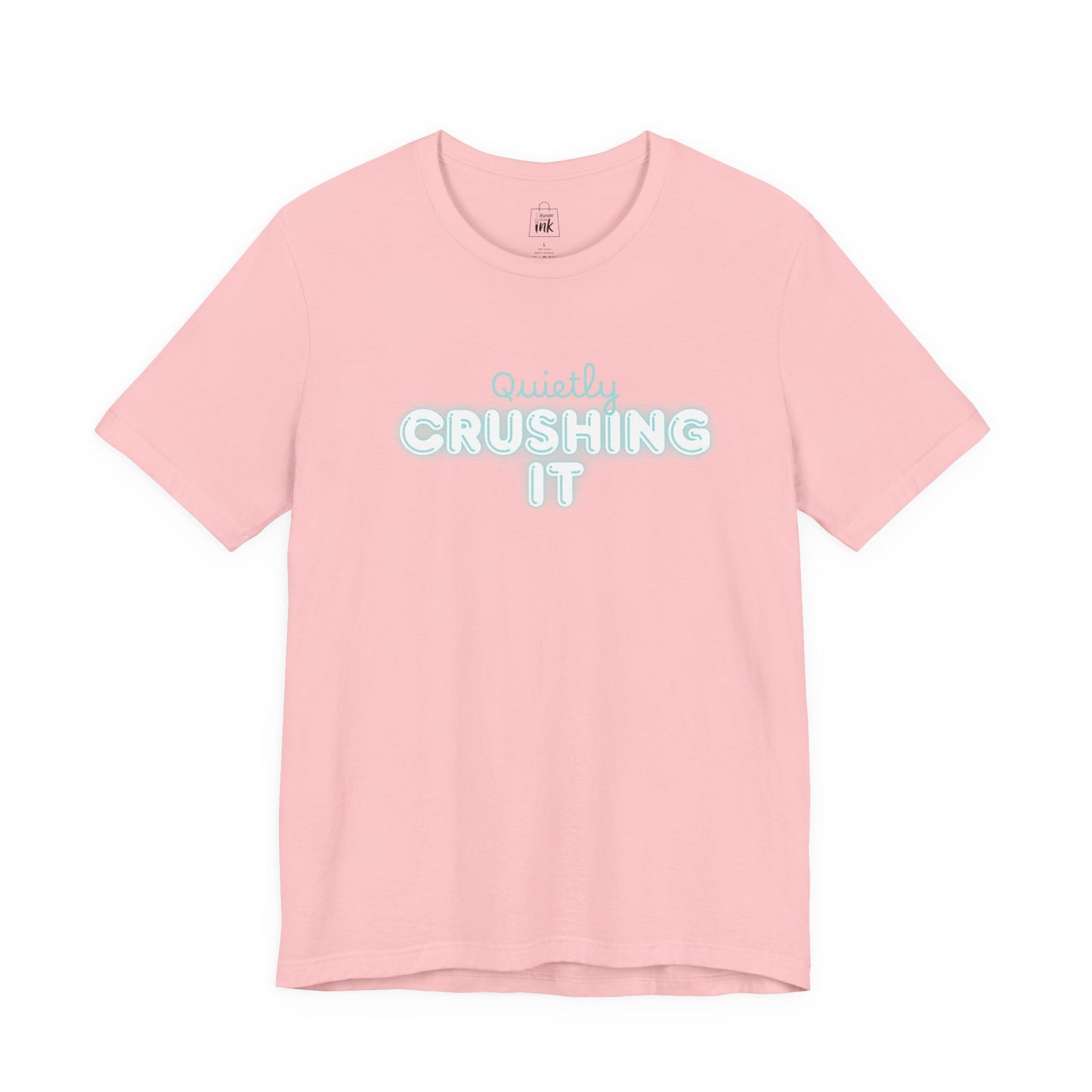 "Quitely Crushing it" 6th Line Profile Shirt
