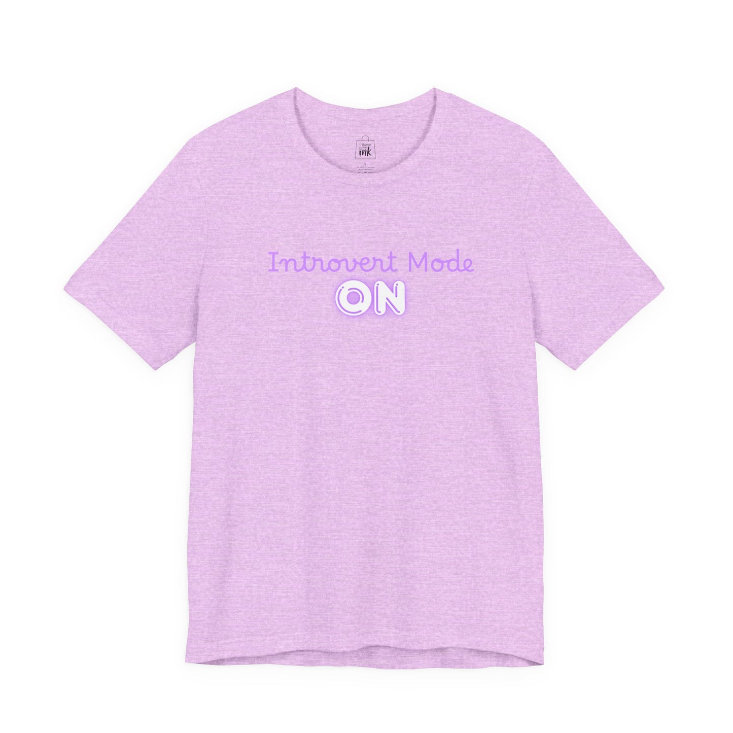 "Introvert Mode On!" 2 line profile Shirt