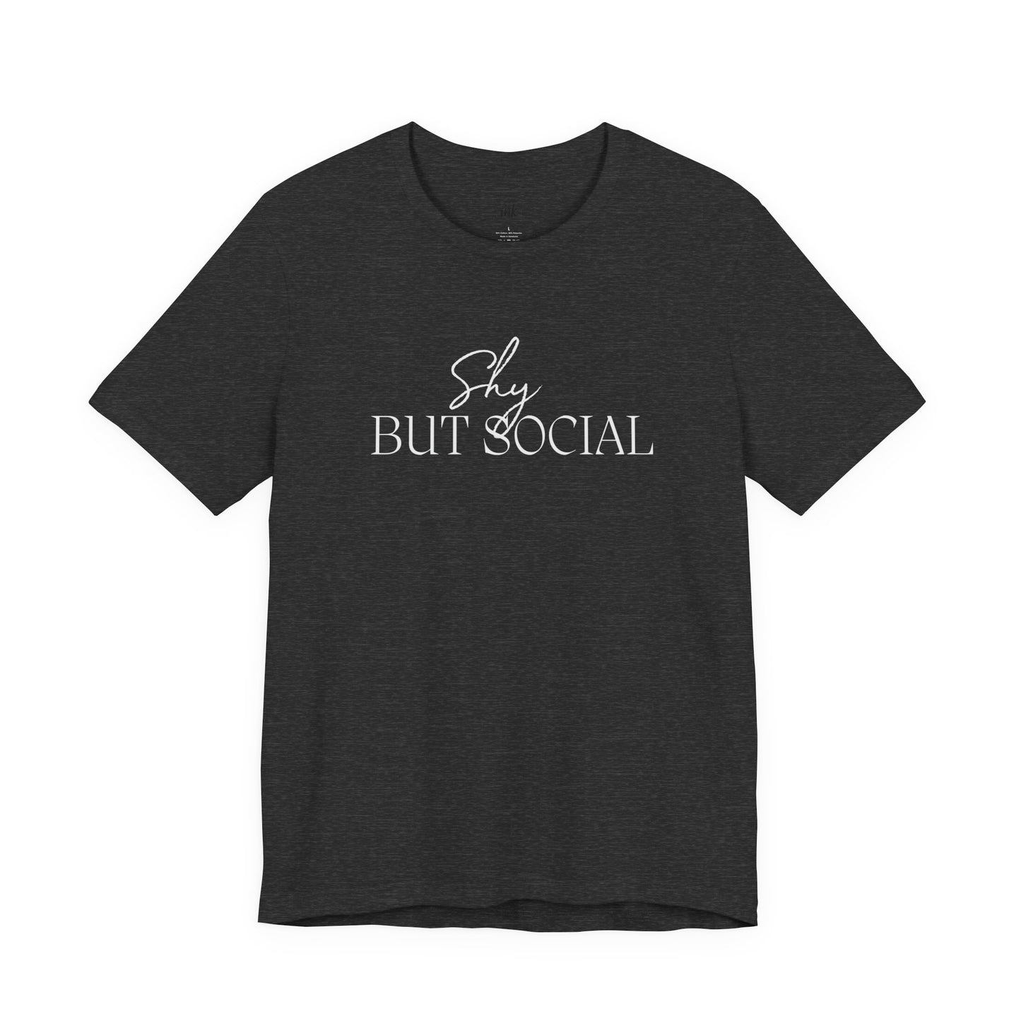 "Shy but Social" 2 line profile Shirt