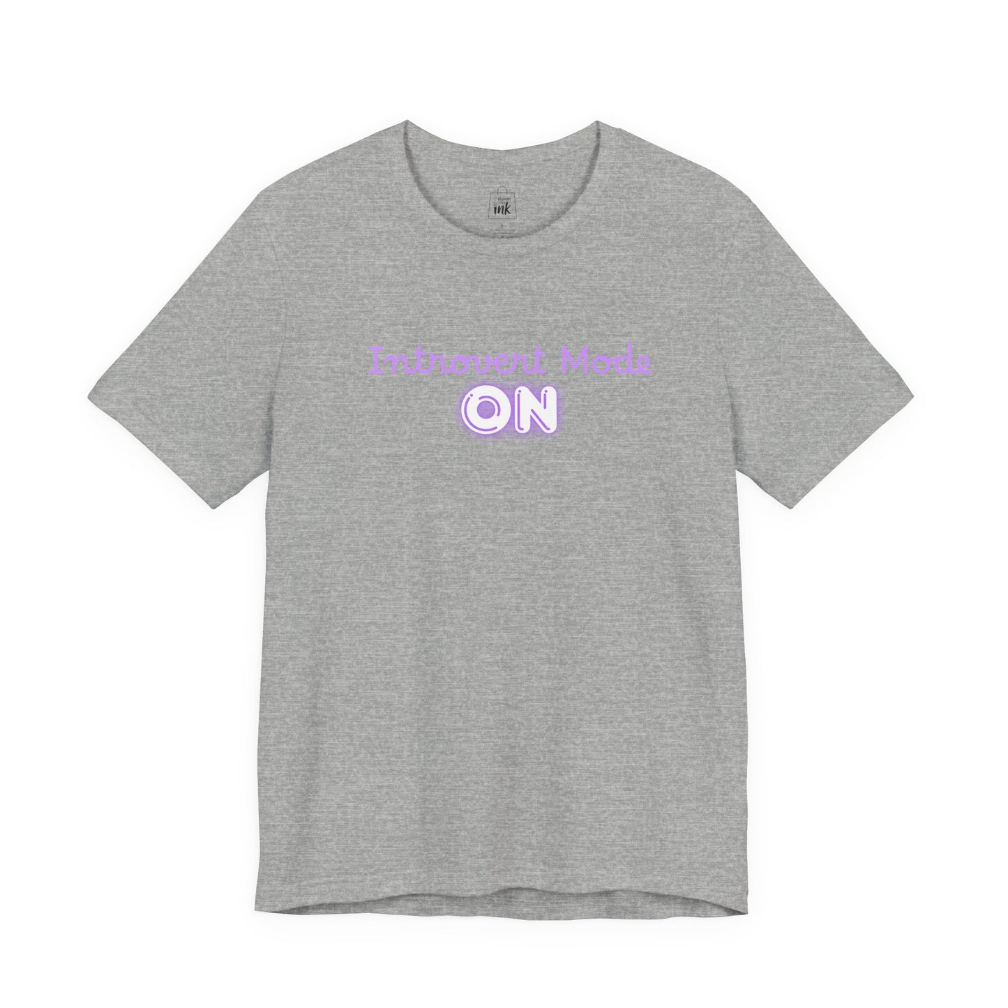 "Introvert Mode On!" 2 line profile Shirt