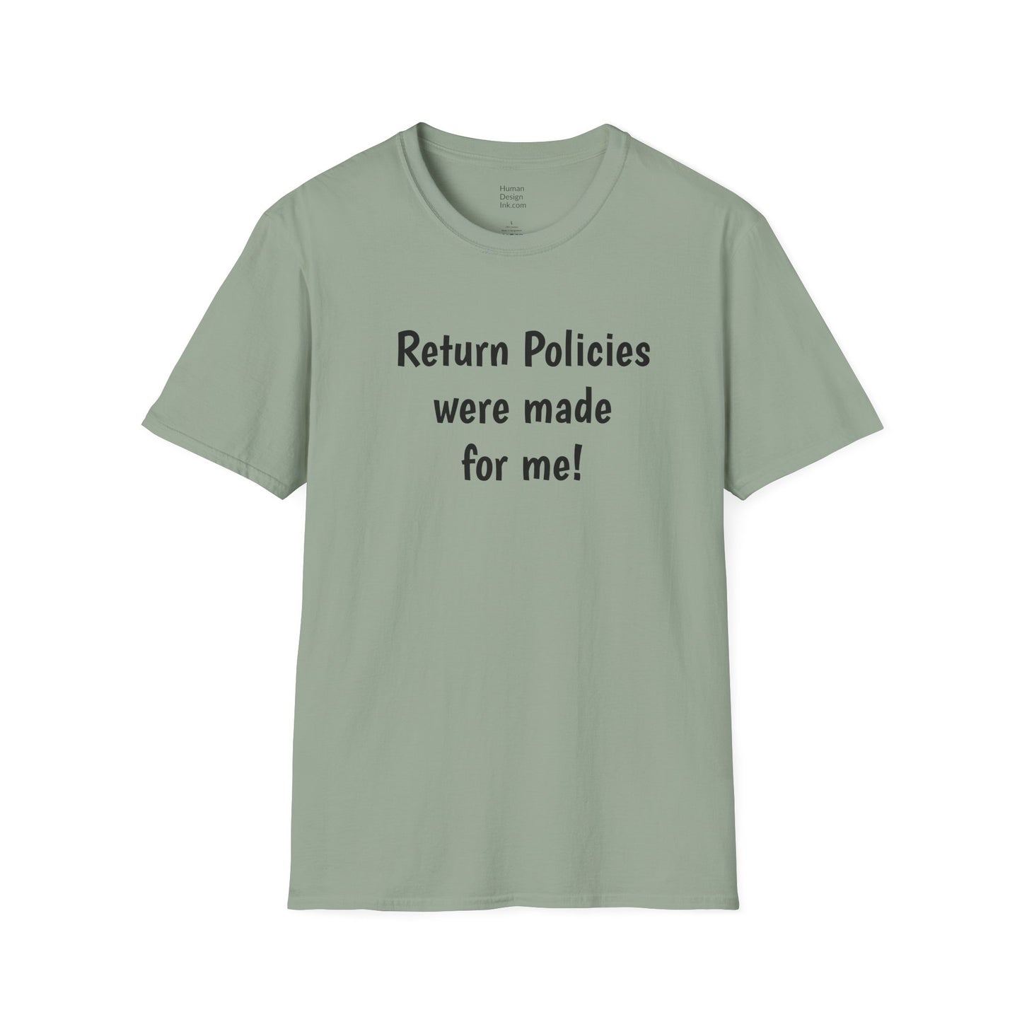 "Return Policies" T-Shirt, 3rd line profiles t-shirt