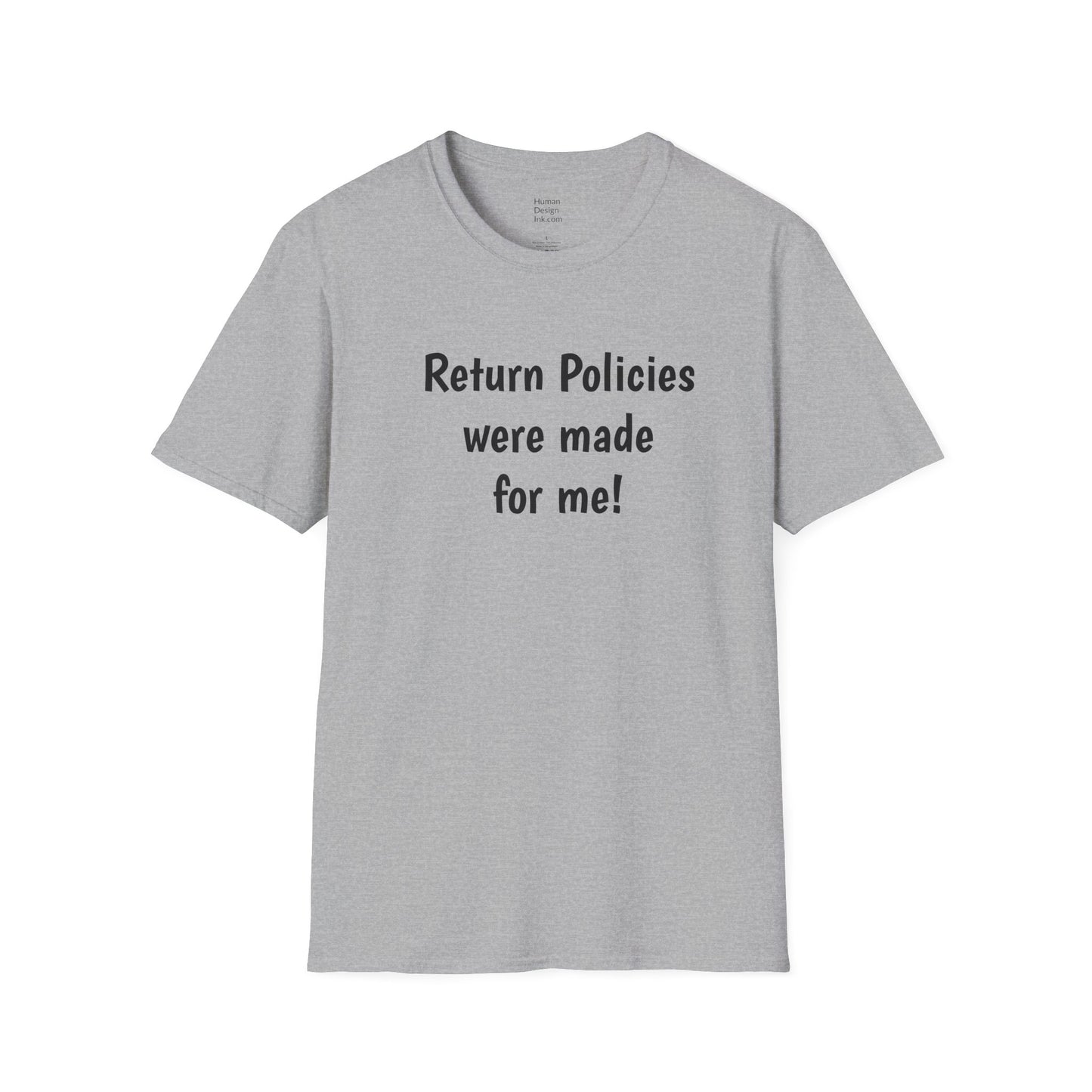 "Return Policies" T-Shirt, 3rd line profiles t-shirt