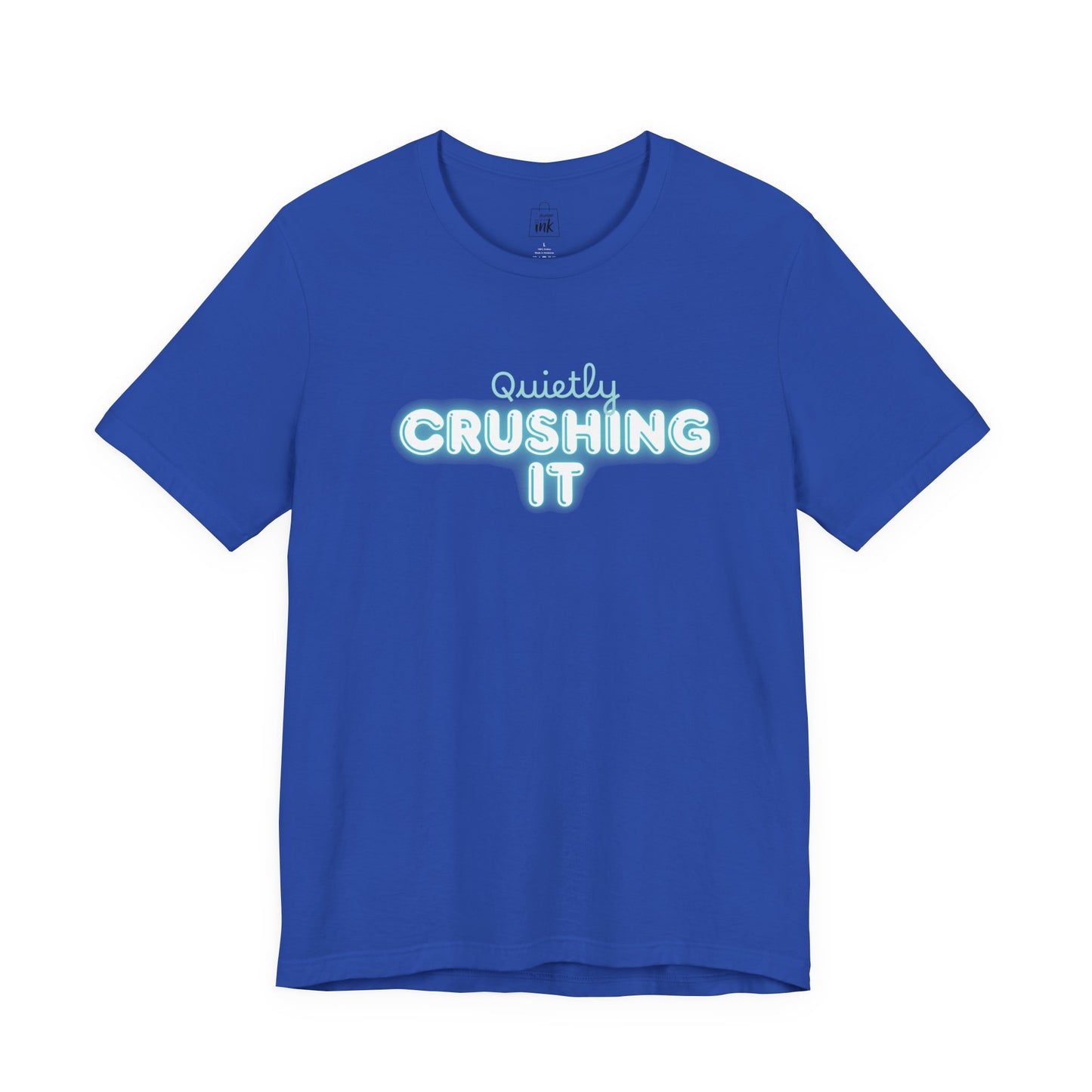 "Quitely Crushing it" 6th Line Profile Shirt