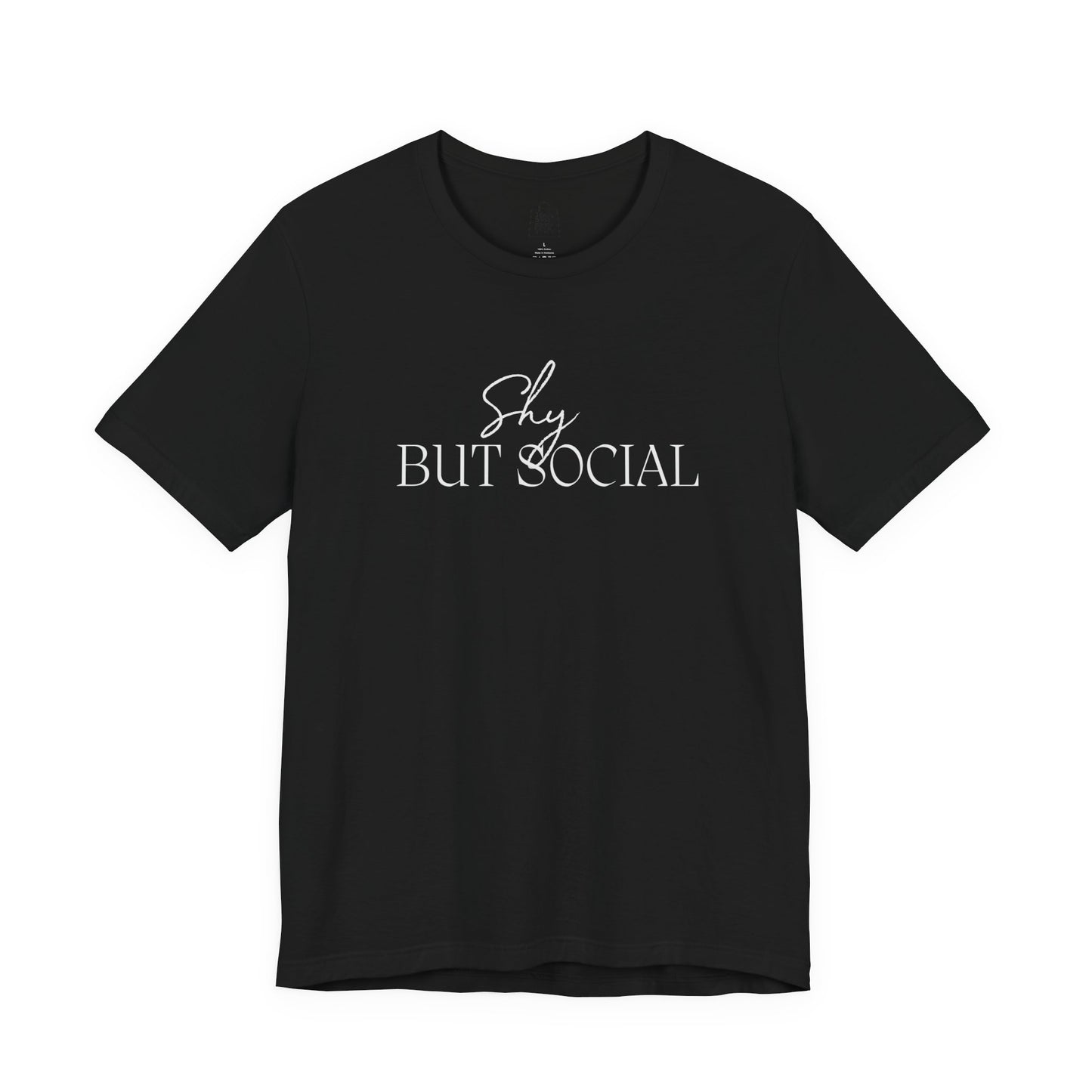 "Shy but Social" 2 line profile Shirt