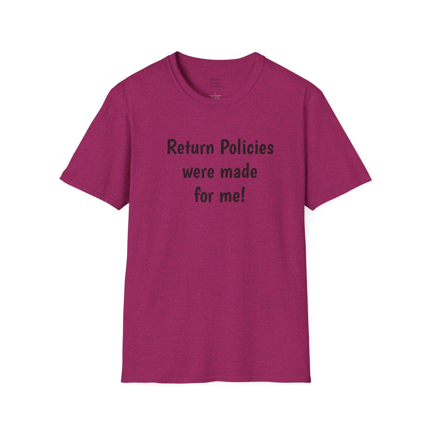 "Return Policies" T-Shirt, 3rd line profiles t-shirt