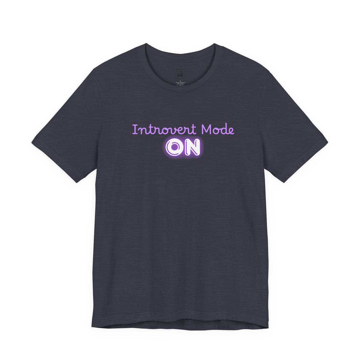 "Introvert Mode On!" 2 line profile Shirt