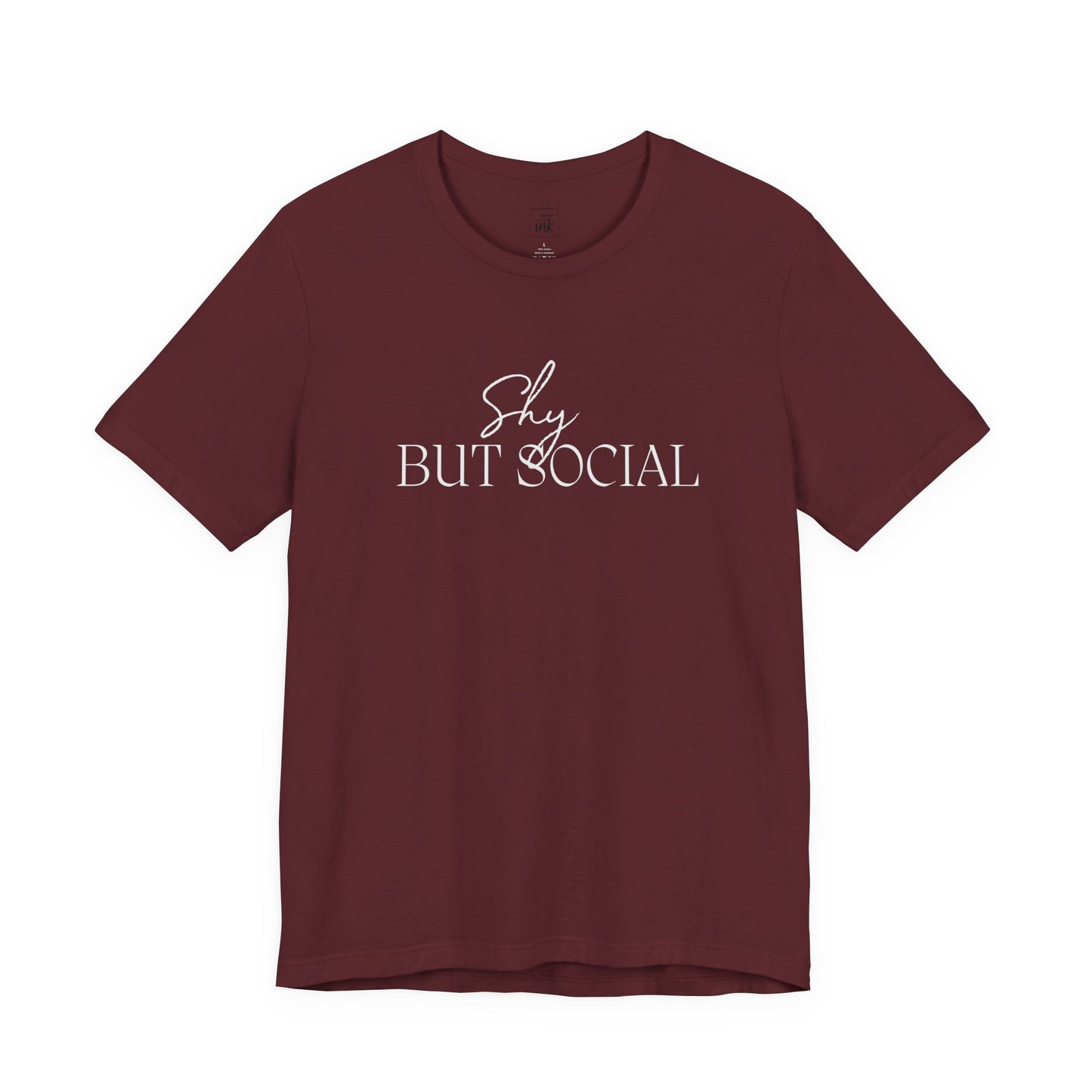 "Shy but Social" 2 line profile Shirt