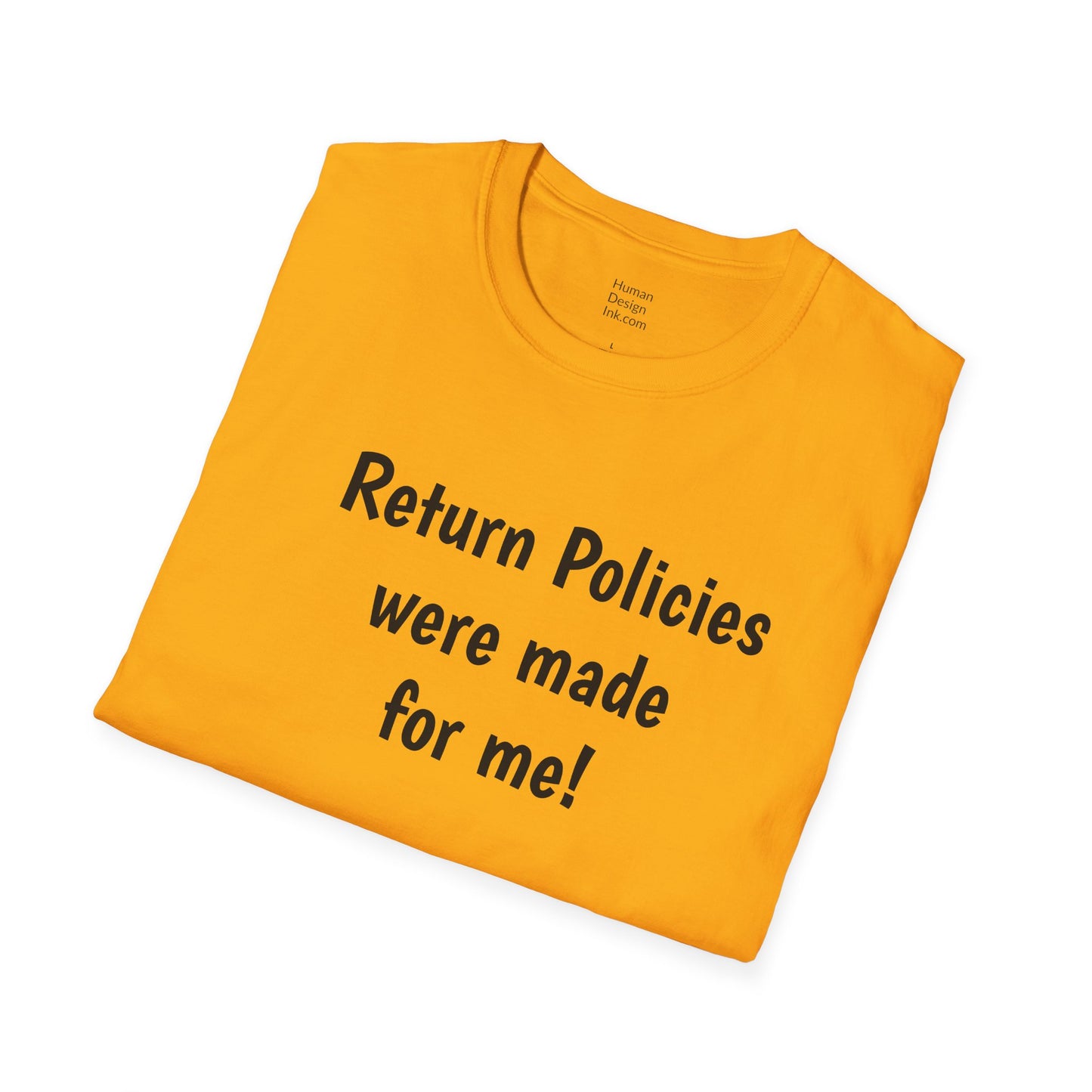 "Return Policies" T-Shirt, 3rd line profiles t-shirt