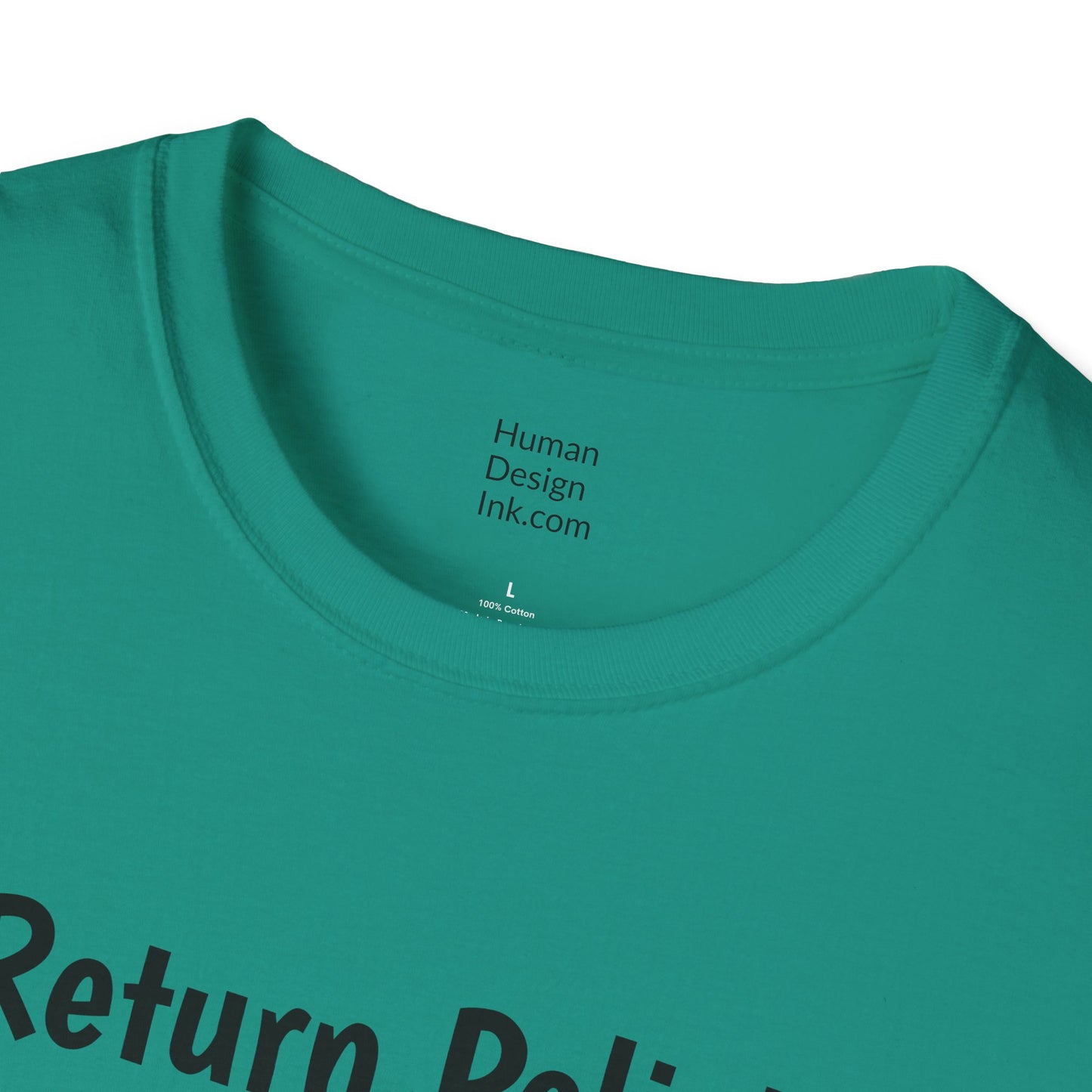 "Return Policies" T-Shirt, 3rd line profiles t-shirt