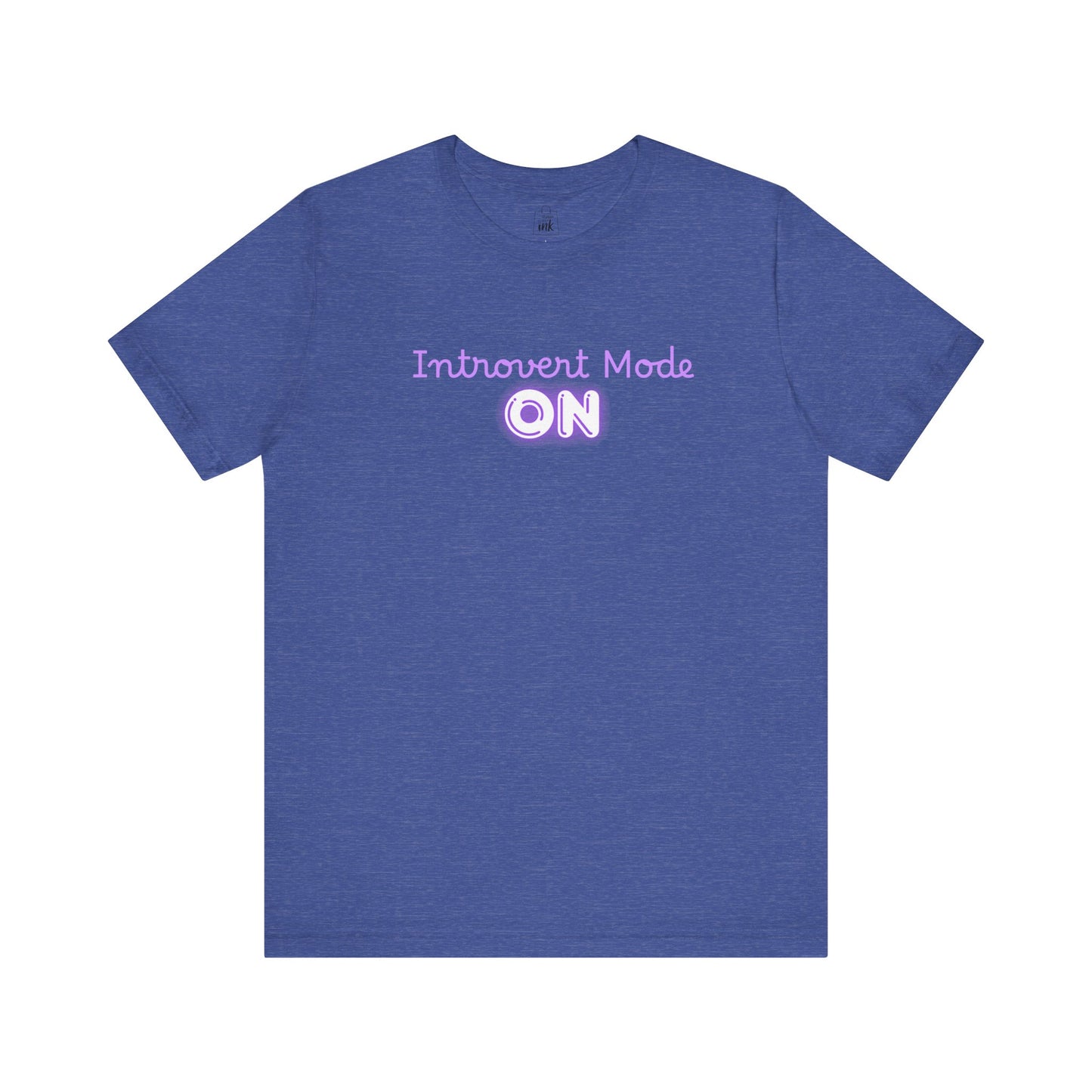 "Introvert Mode On!" 2 line profile Shirt