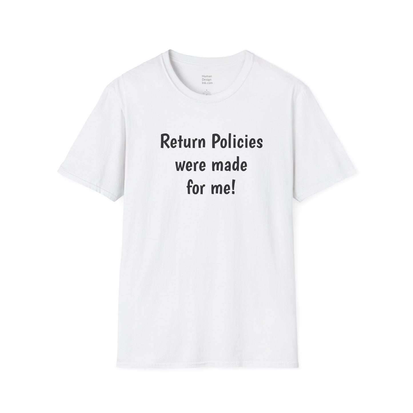"Return Policies" T-Shirt, 3rd line profiles t-shirt