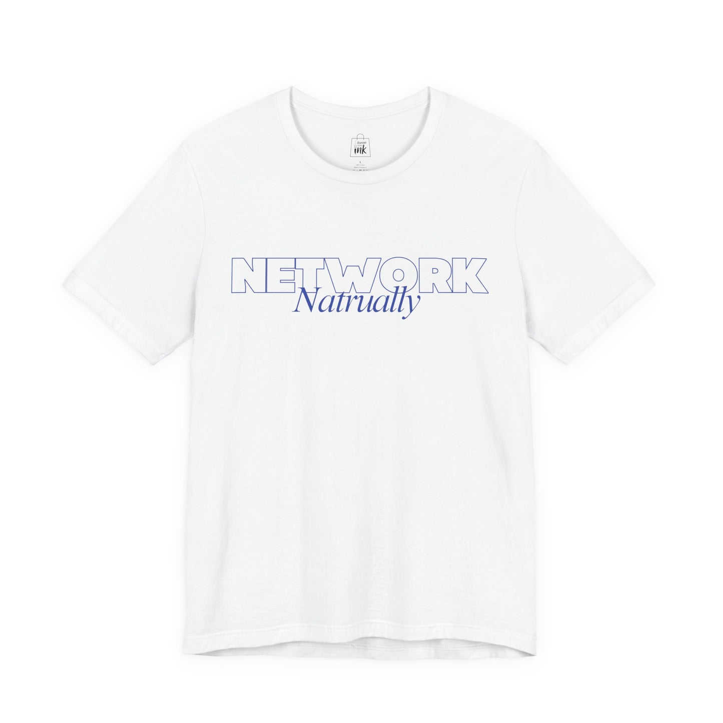 "Network Naturally" 4th Line Profile Shirt