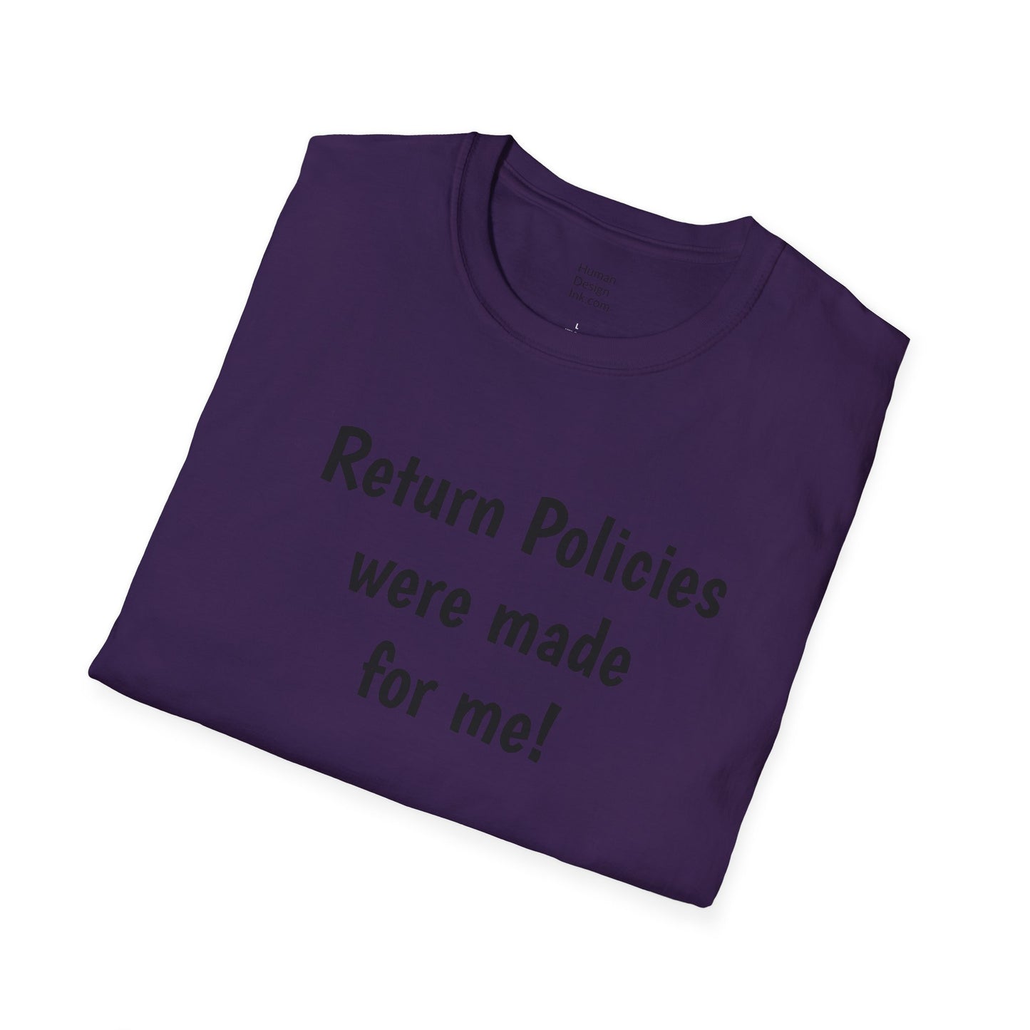 "Return Policies" T-Shirt, 3rd line profiles t-shirt