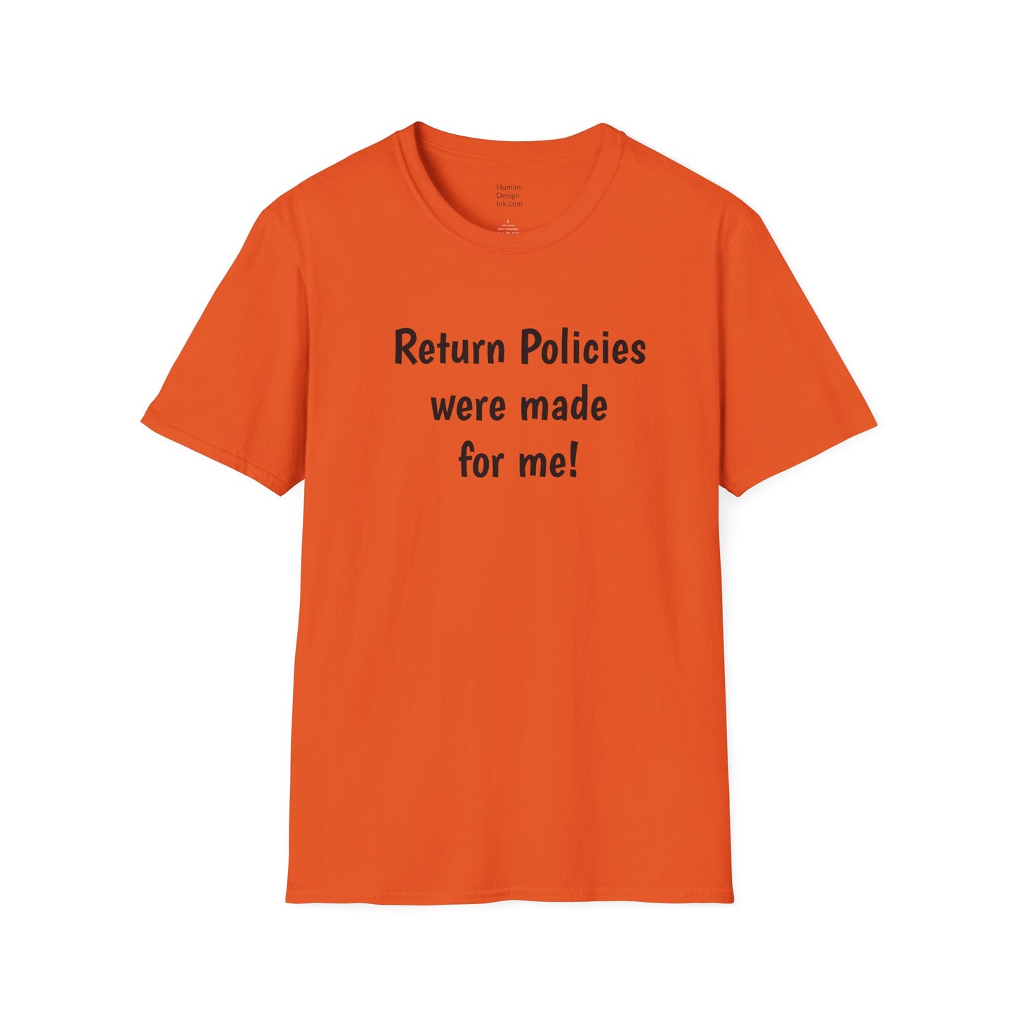"Return Policies" T-Shirt, 3rd line profiles t-shirt
