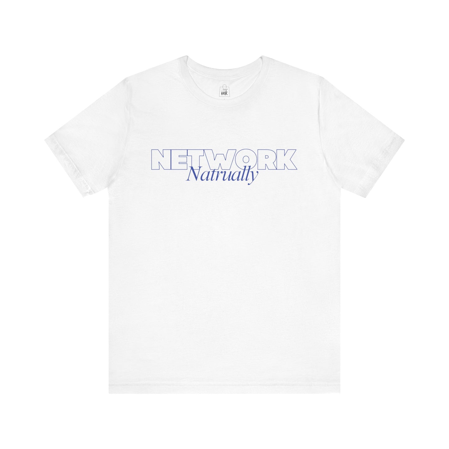 "Network Naturally" 4th Line Profile Shirt