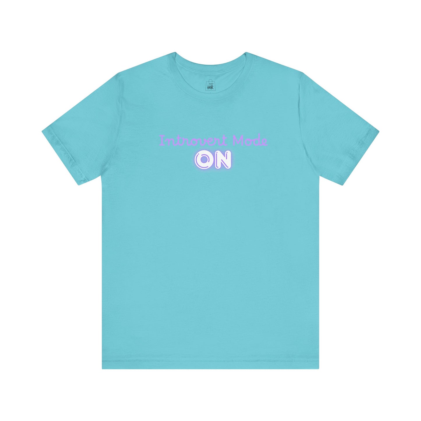 "Introvert Mode On!" 2 line profile Shirt