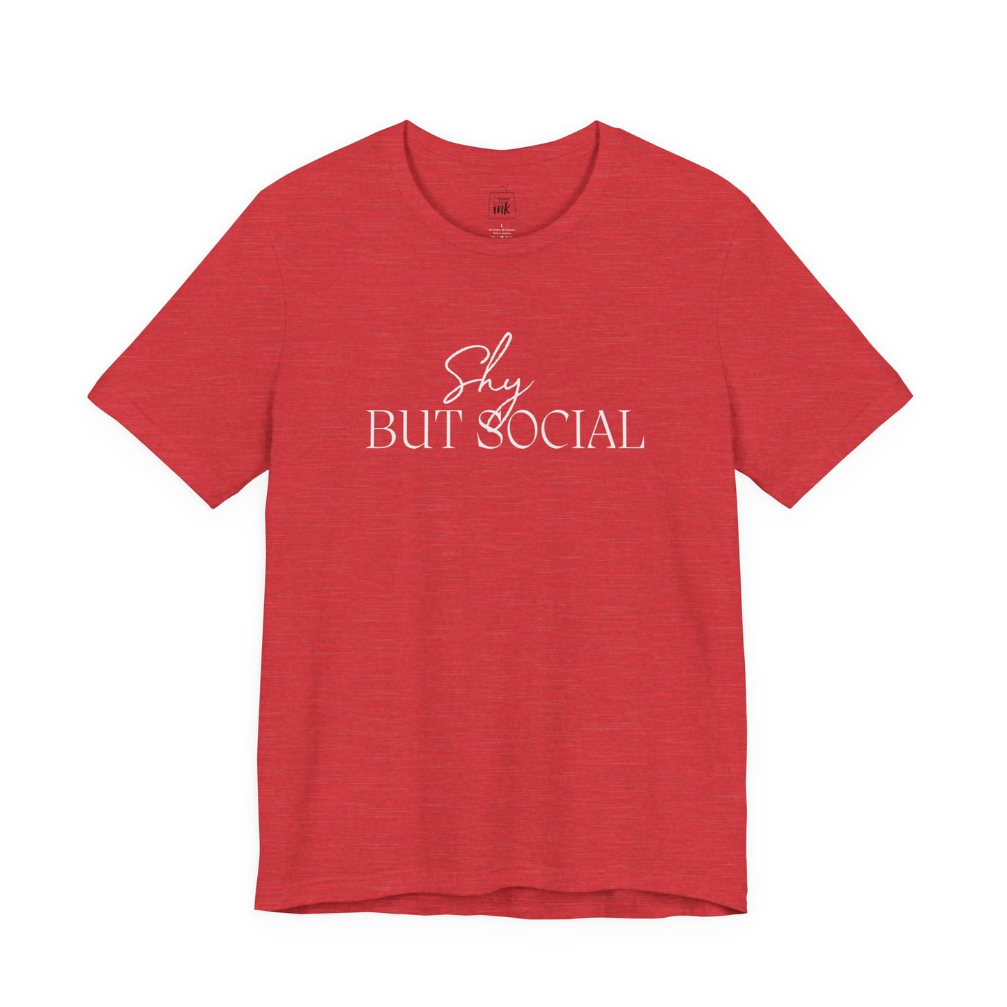 "Shy but Social" 2 line profile Shirt