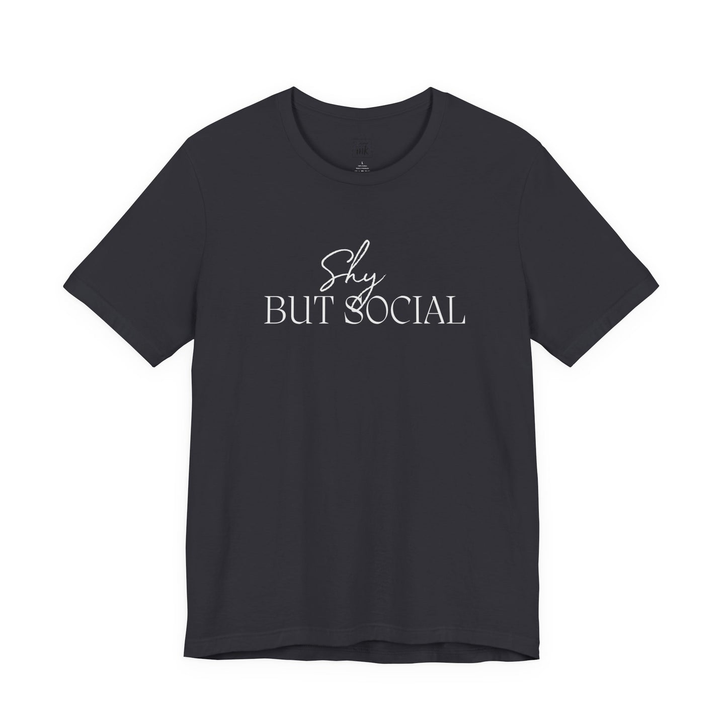 "Shy but Social" 2 line profile Shirt