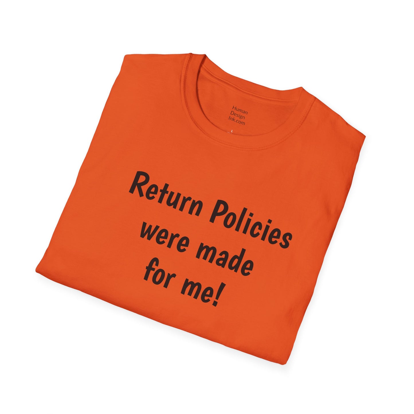 "Return Policies" T-Shirt, 3rd line profiles t-shirt
