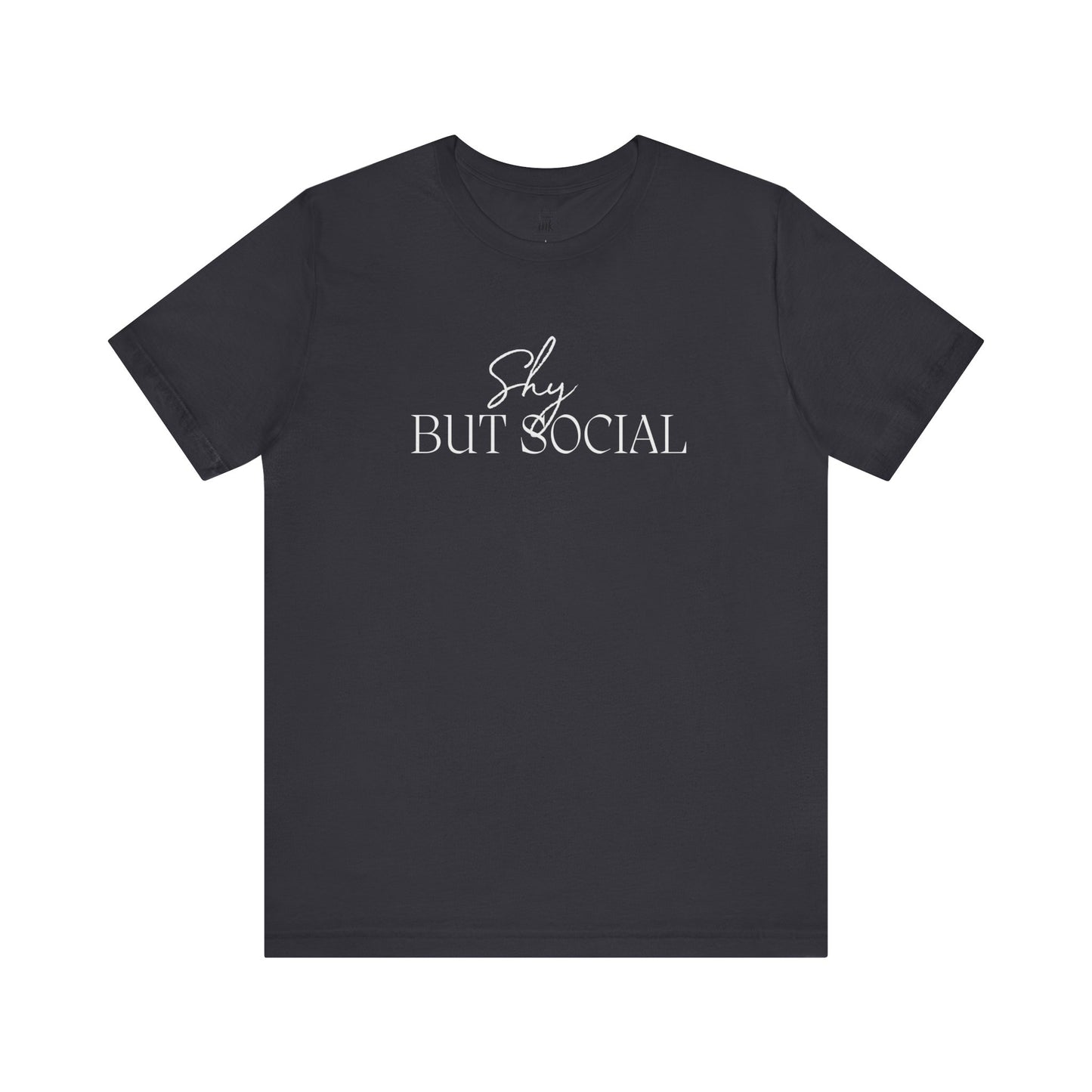 "Shy but Social" 2 line profile Shirt