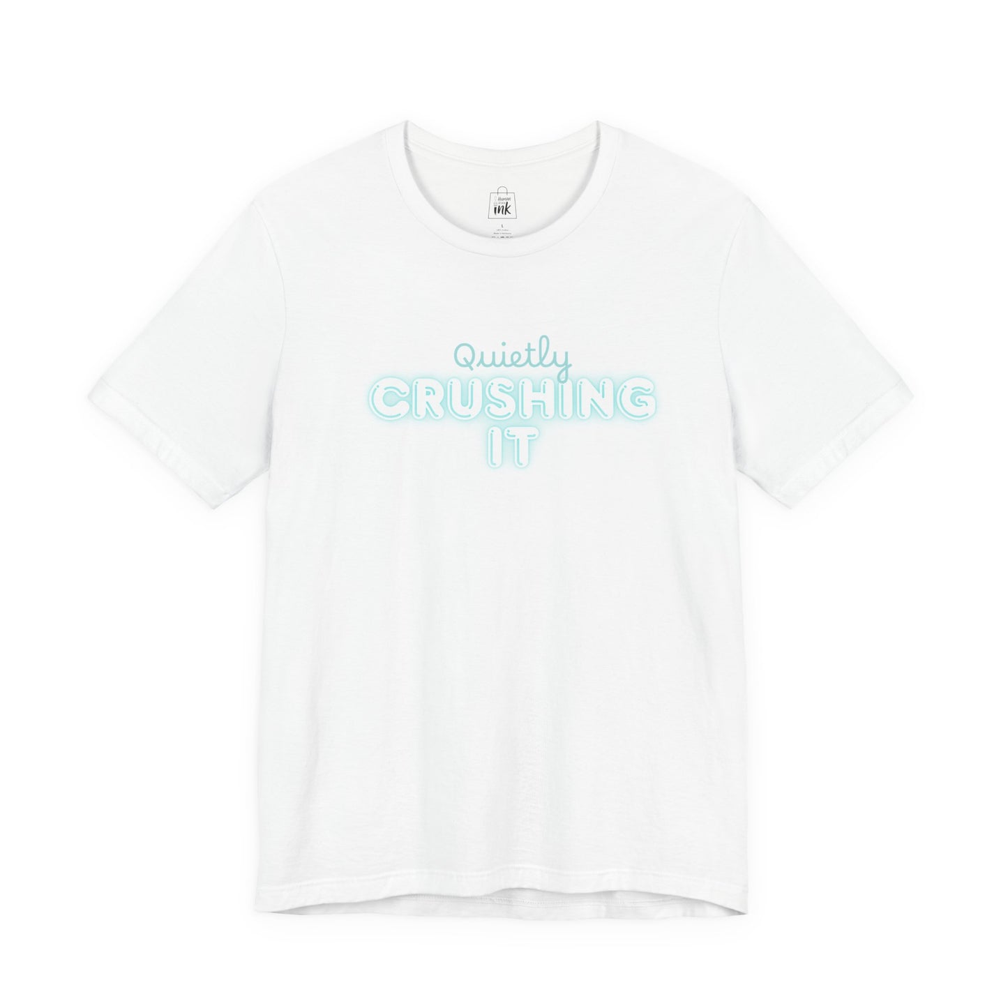 "Quitely Crushing it" 6th Line Profile Shirt