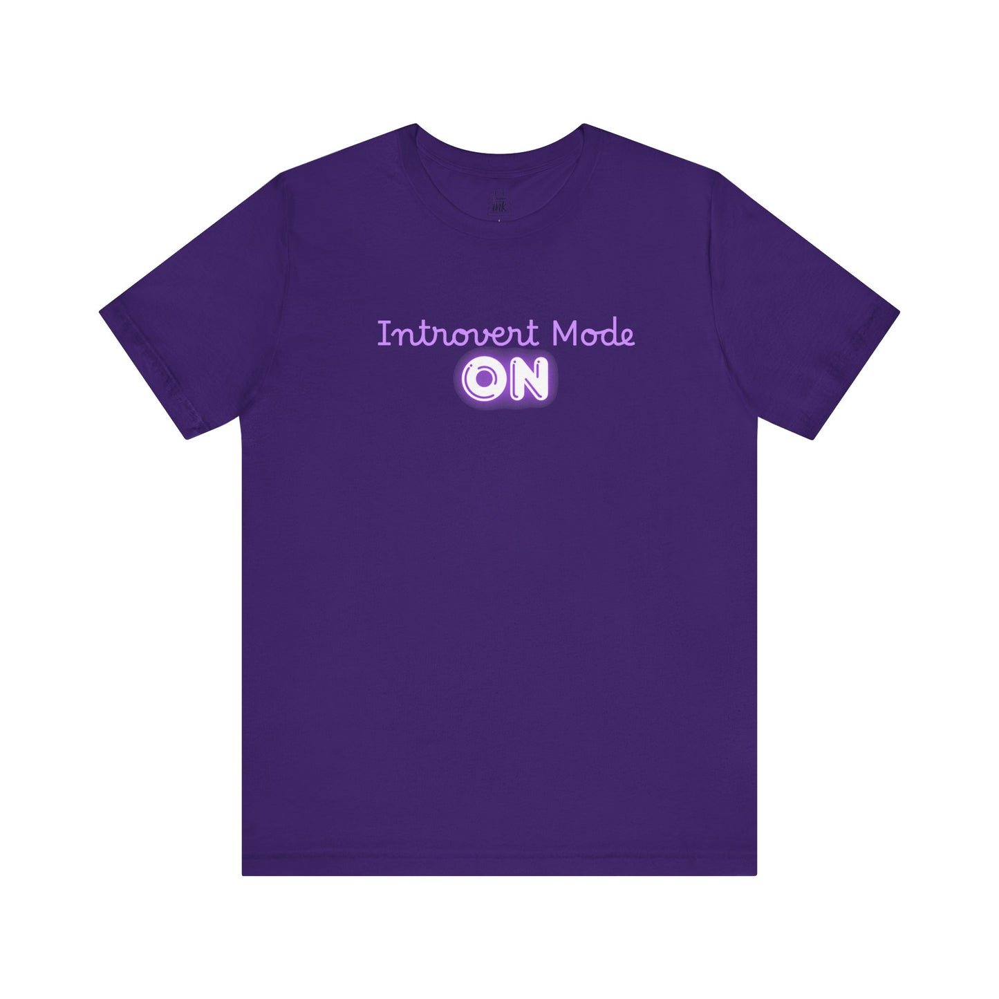 "Introvert Mode On!" 2 line profile Shirt