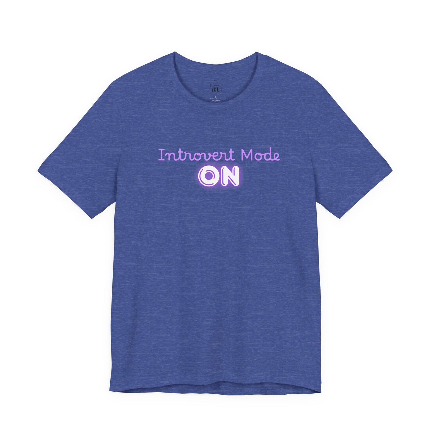 "Introvert Mode On!" 2 line profile Shirt