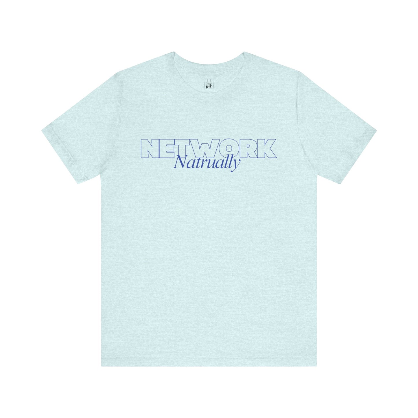 "Network Naturally" 4th Line Profile Shirt